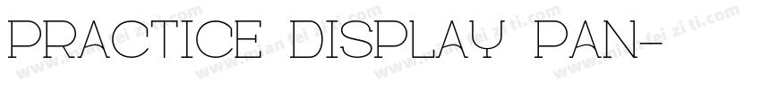 Practice Display Pan字体转换